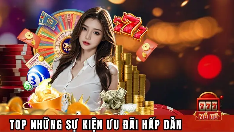 Điểm danh những chương trình cực đặc sắc cho hội viên